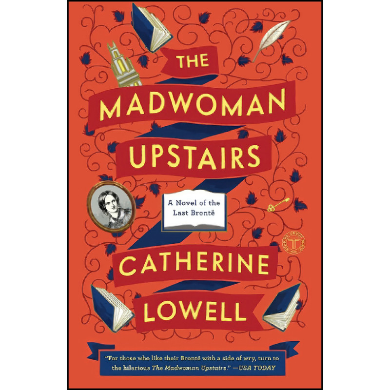 کتاب The Madwoman Upstairs اثر Catherine Lowell انتشارات تازه ها