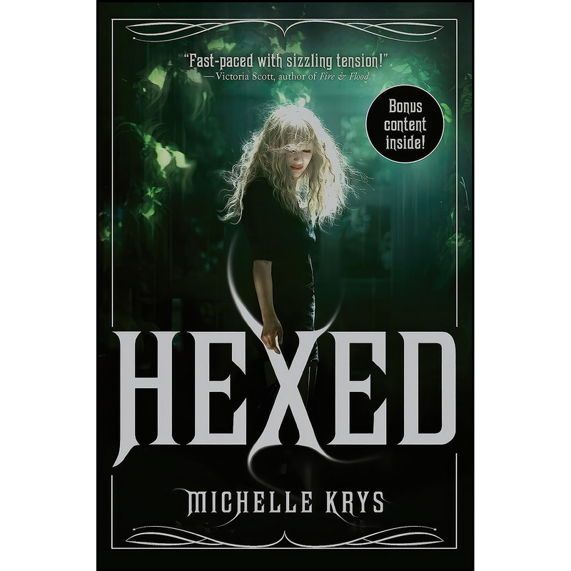 کتاب Hexed اثر Michelle Krys انتشارات Ember