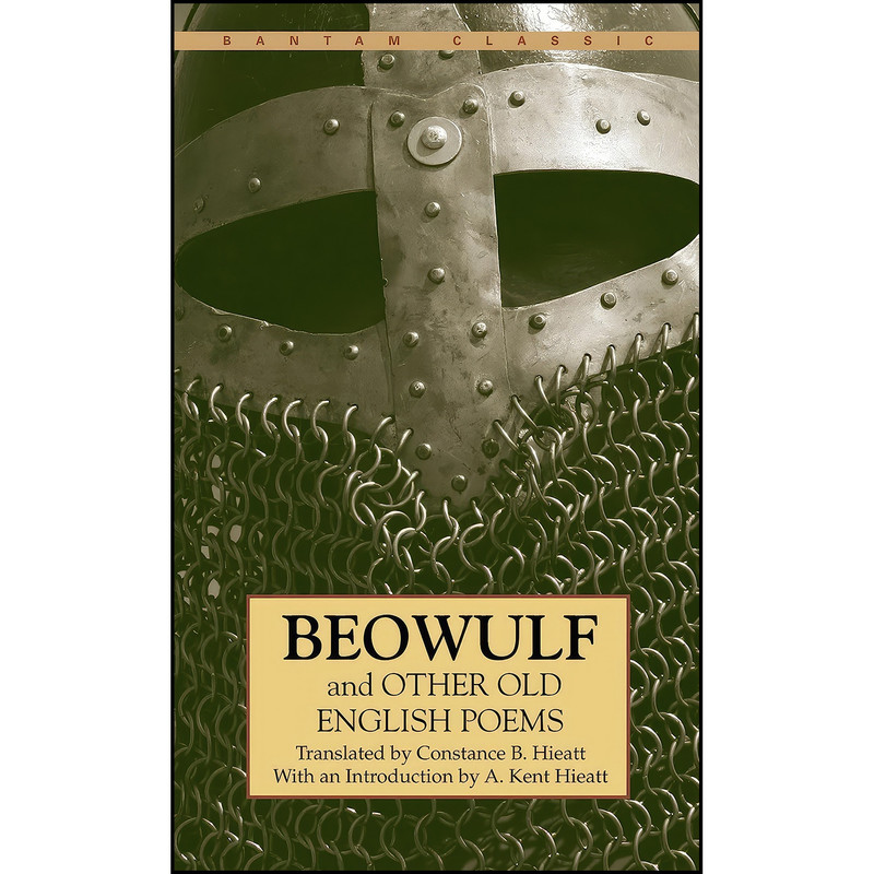 کتاب Beowulf and Other Old English Poems اثر Constance R. Hieatt انتشارات Bantam Classics