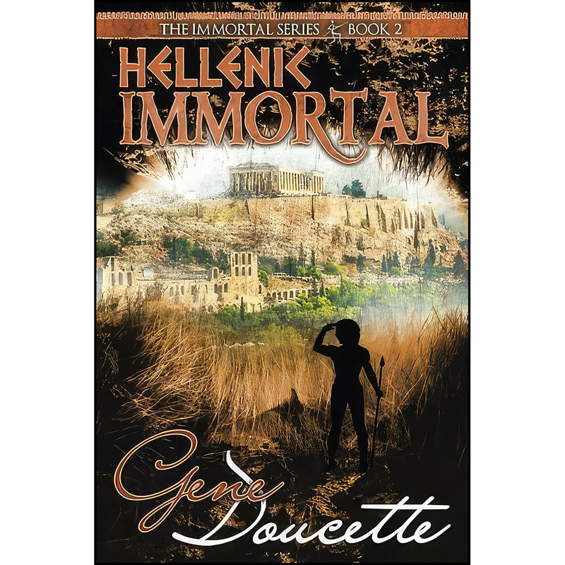 کتاب Hellenic Immortal  اثر Gene Doucette انتشارات تازه ها