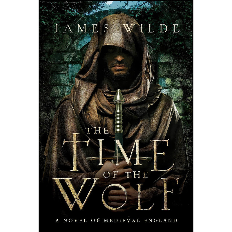 کتاب The Time of the Wolf اثر James Wilde انتشارات Pegasus Books