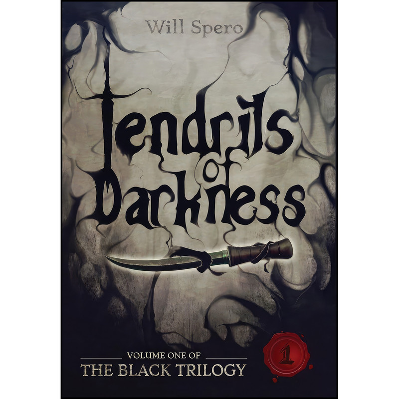 کتاب Tendrils of Darkness اثر Will E Spero انتشارات Will Spero