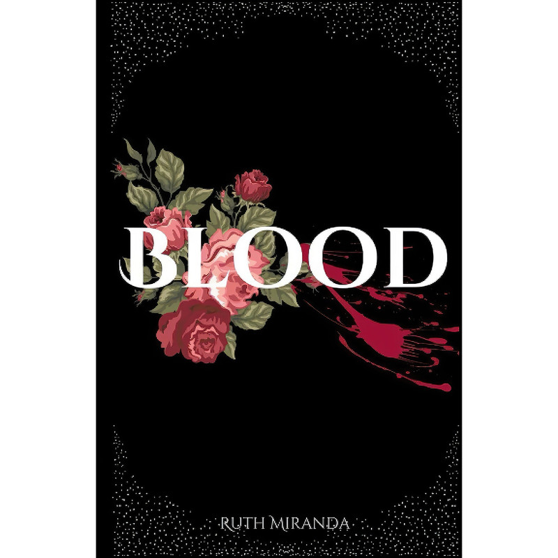 کتاب Blood  اثر Ruth Miranda انتشارات تازه ها