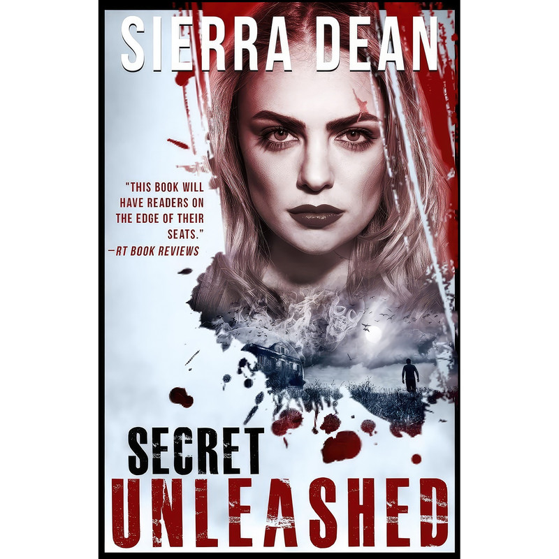 کتاب Secret Unleashed  اثر Sierra Dean انتشارات تازه ها