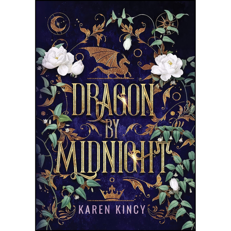 کتاب Dragon by Midnight اثر Karen Kincy انتشارات Indigo Dragon Press