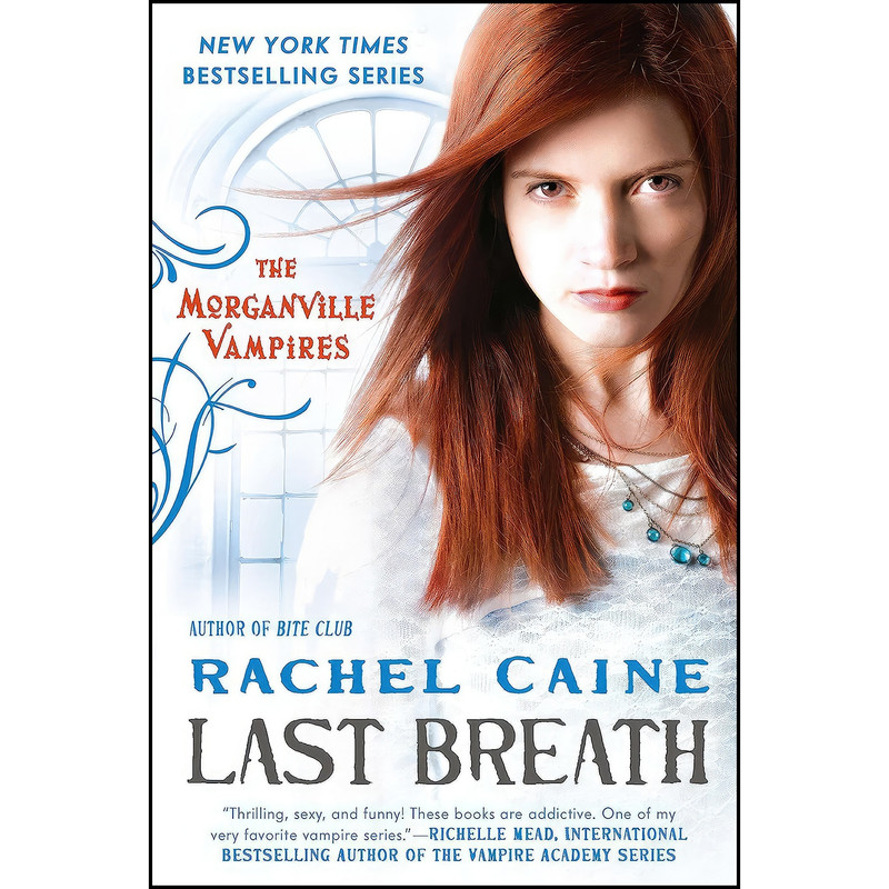 کتاب Last Breath اثر Rachel Caine انتشارات Berkley