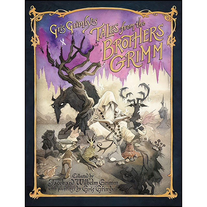 کتاب Gris Grimlys Tales from the Brothers Grimm اثر جمعي از نويسندگان انتشارات Balzer Bray
