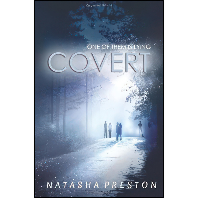 کتاب Covert اثر Natasha Preston انتشارات تازه ها