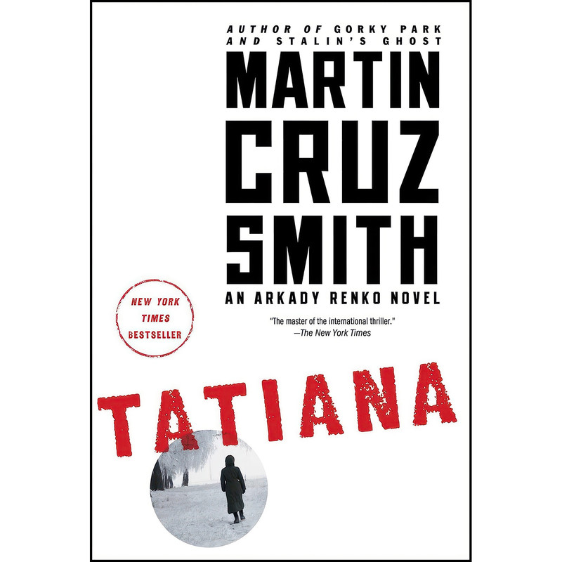 کتاب Tatiana  اثر Martin Cruz Smith انتشارات Simon & Schuster