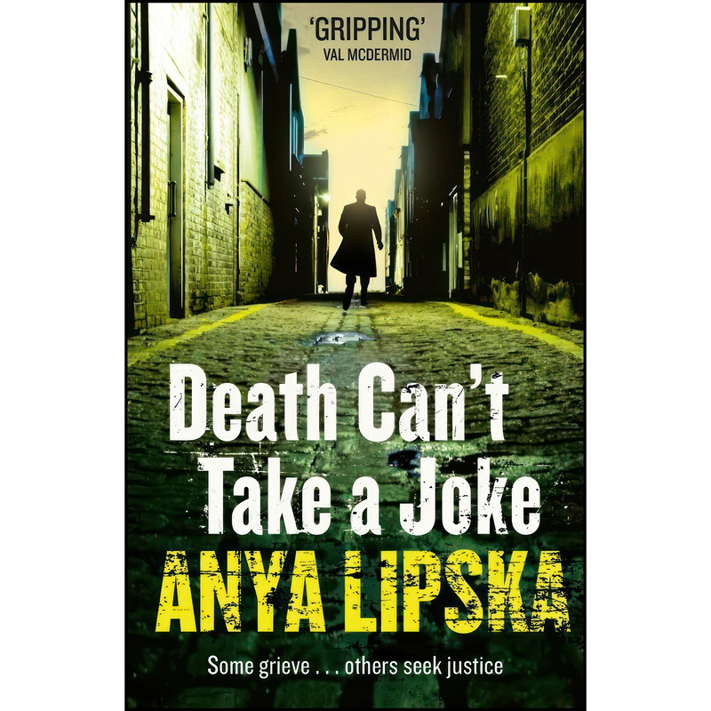 کتاب Death Cant Take a Joke اثر Anya Lipska انتشارات HarperCollins UK
