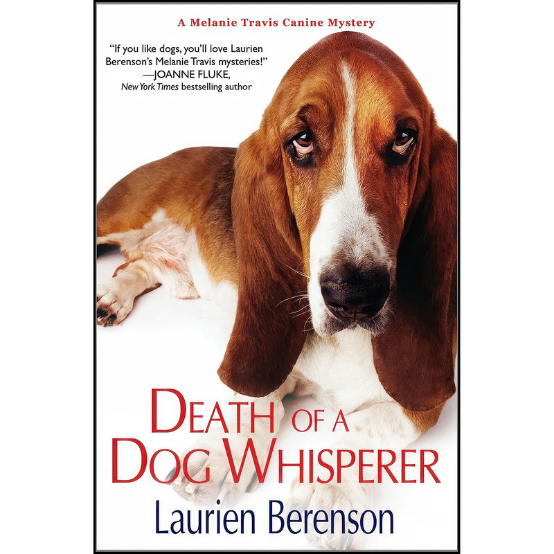 کتاب Death of a Dog Whisperer  اثر Laurien Berenson انتشارات Kensington