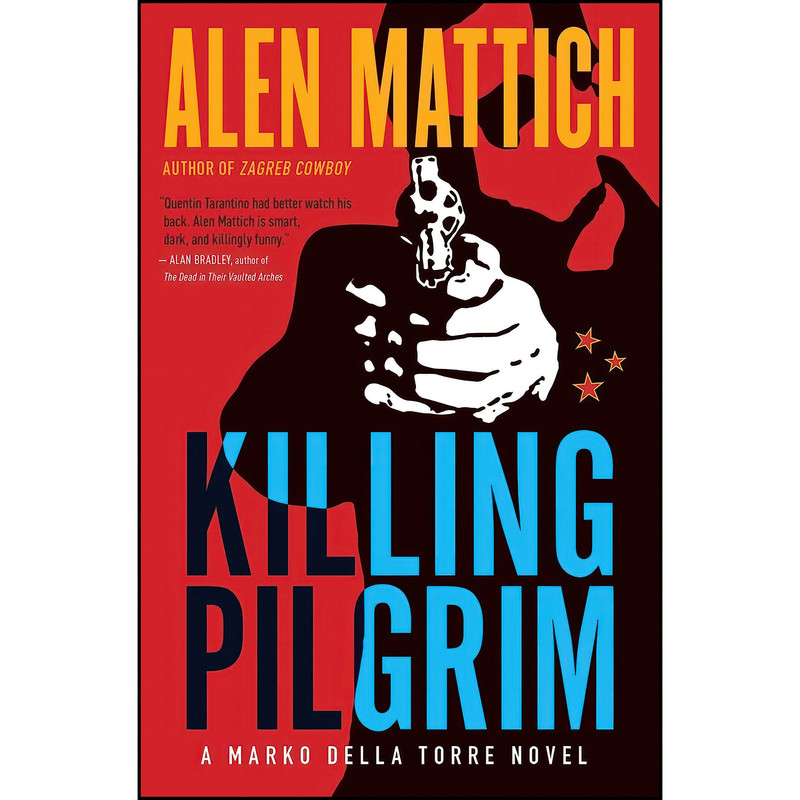کتاب Killing Pilgrim  اثر Alen Mattich انتشارات Spiderline