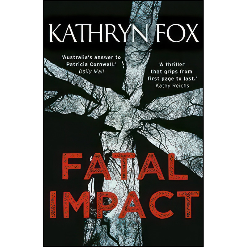 کتاب Fatal Impact  اثر Kathryn Fox انتشارات Hodder & Stoughton