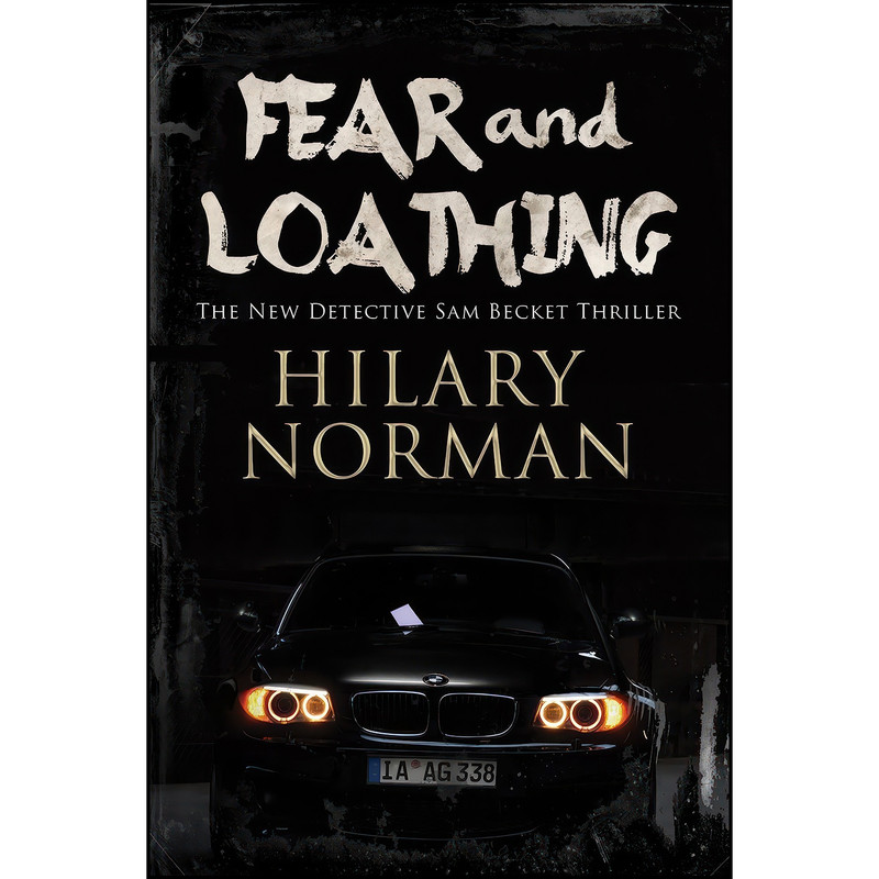 کتاب Fear and Loathing اثر Hilary Norman انتشارات Severn House