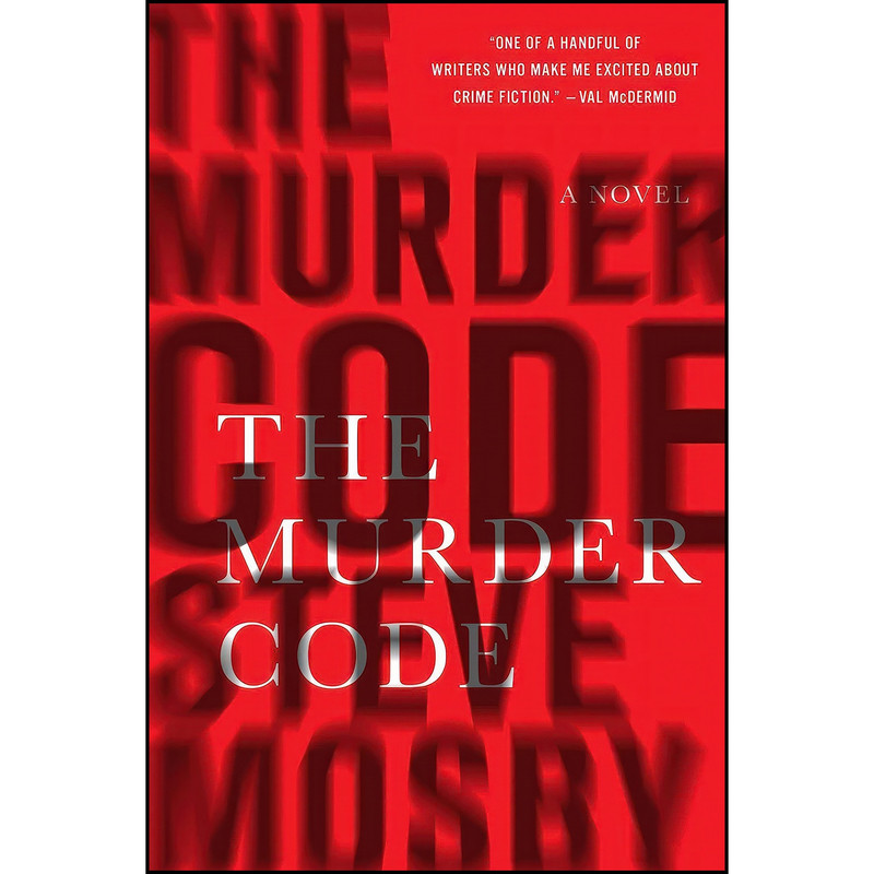 کتاب The Murder Code اثر Steve Mosby انتشارات Pegasus Crime