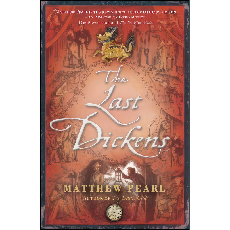 کتاب The Last Dickens اثر Matthew Pearl انتشارات Harvill Secker, London