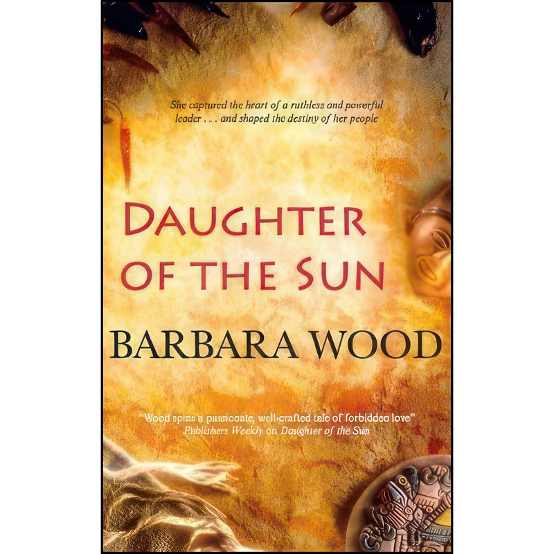 کتاب Daughter of the Sun اثر Barbara Wood انتشارات Severn House