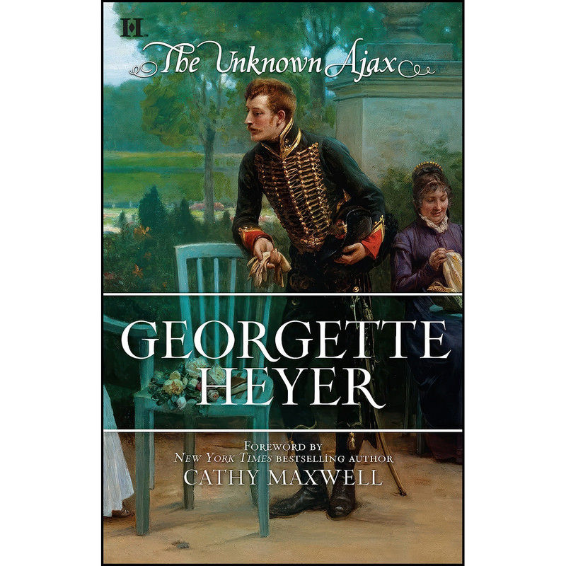 کتاب The Unknown Ajax اثر Georgette Heyer انتشارات HQN