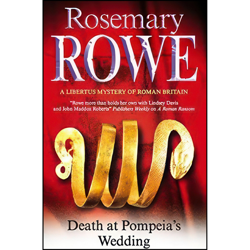 کتاب Death at Pompeia's Wedding  اثر Rosemary Rowe انتشارات Severn House