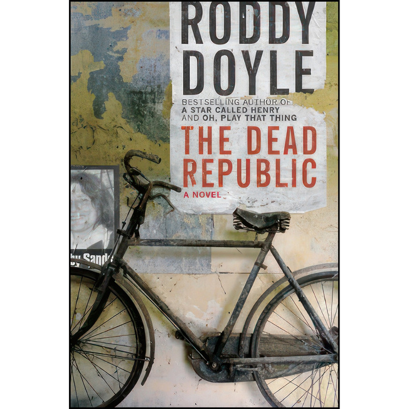 کتاب The Dead Republic اثر Roddy Doyle انتشارات Viking Adult
