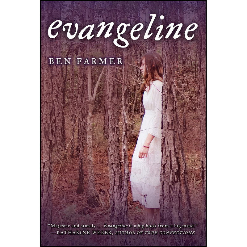 کتاب Evangeline اثر Ben Farmer انتشارات The Overlook Press