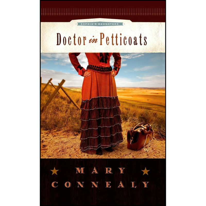 کتاب Doctor in Petticoats اثر Mary Connealy انتشارات Center Point Pub