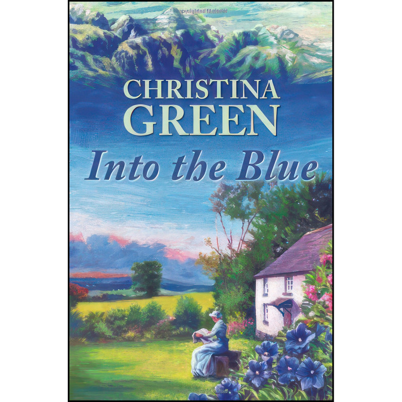 کتاب Into the Blue اثر Christina Green انتشارات Robert Hale