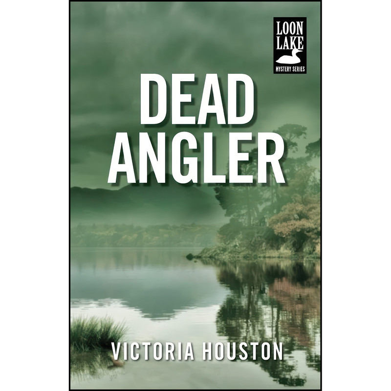 کتاب Dead Angler  اثر Victoria Houston انتشارات تازه ها
