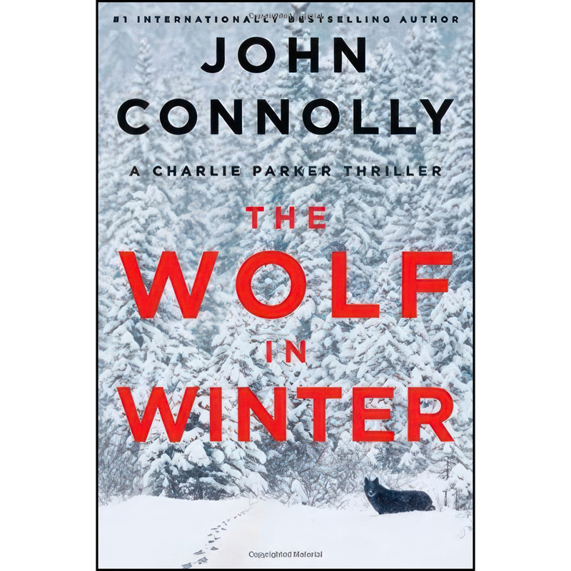کتاب The Wolf in Winter اثر John Connolly انتشارات Atria/Emily Bestler Books