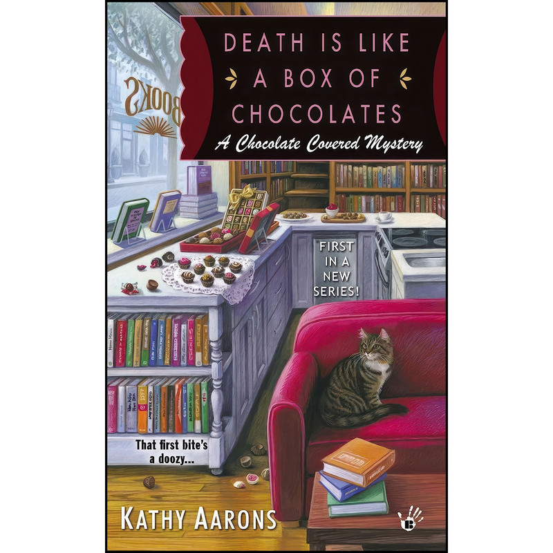 کتاب Death Is Like a Box of Chocolates  اثر Kathy Aarons انتشارات Berkley