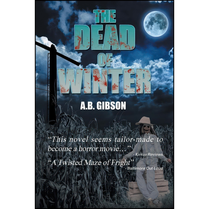 کتاب The Dead of Winter اثر A.B. Gibson انتشارات Xlibris
