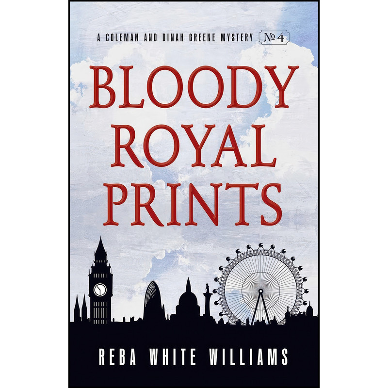 کتاب Bloody Royal Prints  اثر Reba White Williams انتشارات Gallery Books