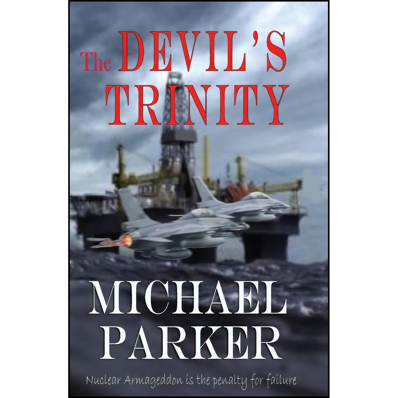 کتاب The Devils Trinity اثر Michael Parker انتشارات Michael Parker