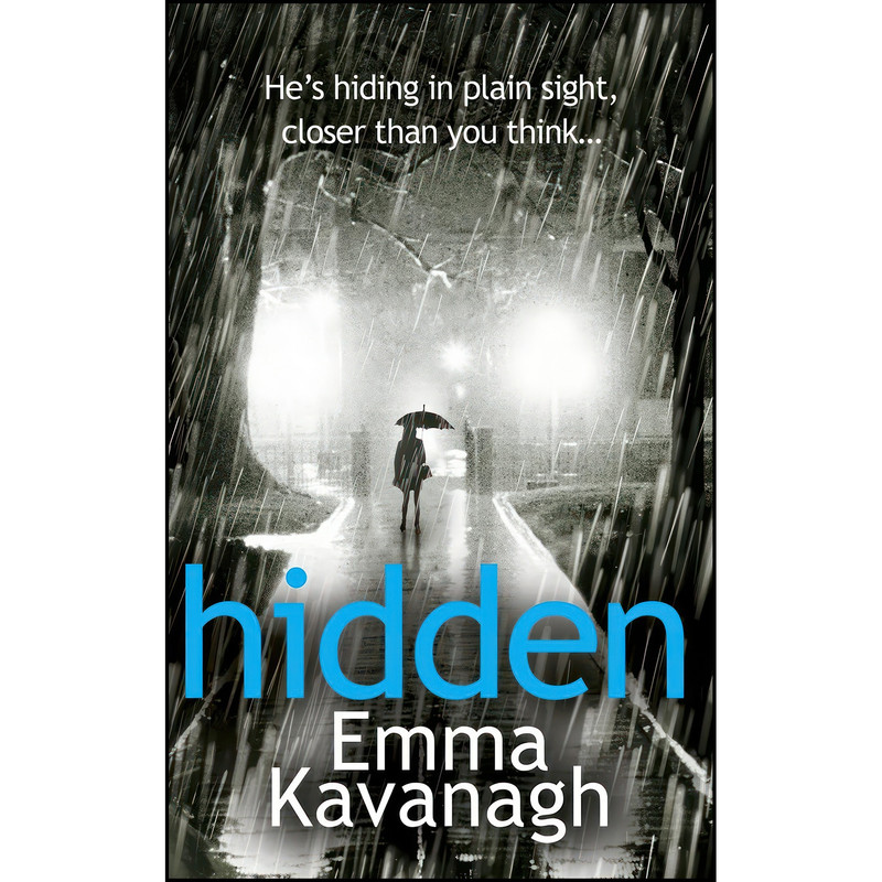 کتاب Hidden اثر Emma Kavanagh انتشارات Century