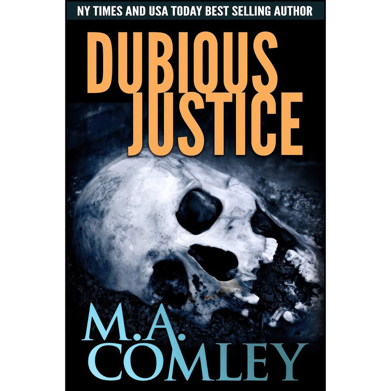 کتاب Dubious Justice  اثر M. A. Comley انتشارات تازه ها