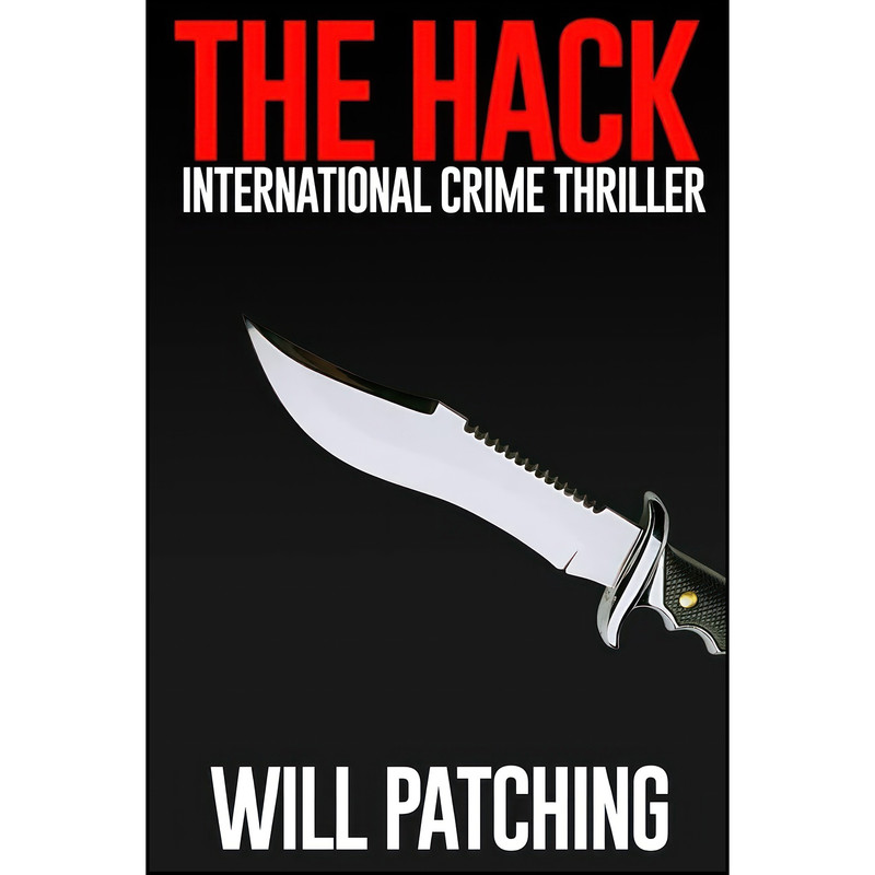 کتاب The Hack اثر Will Patching انتشارات تازه ها