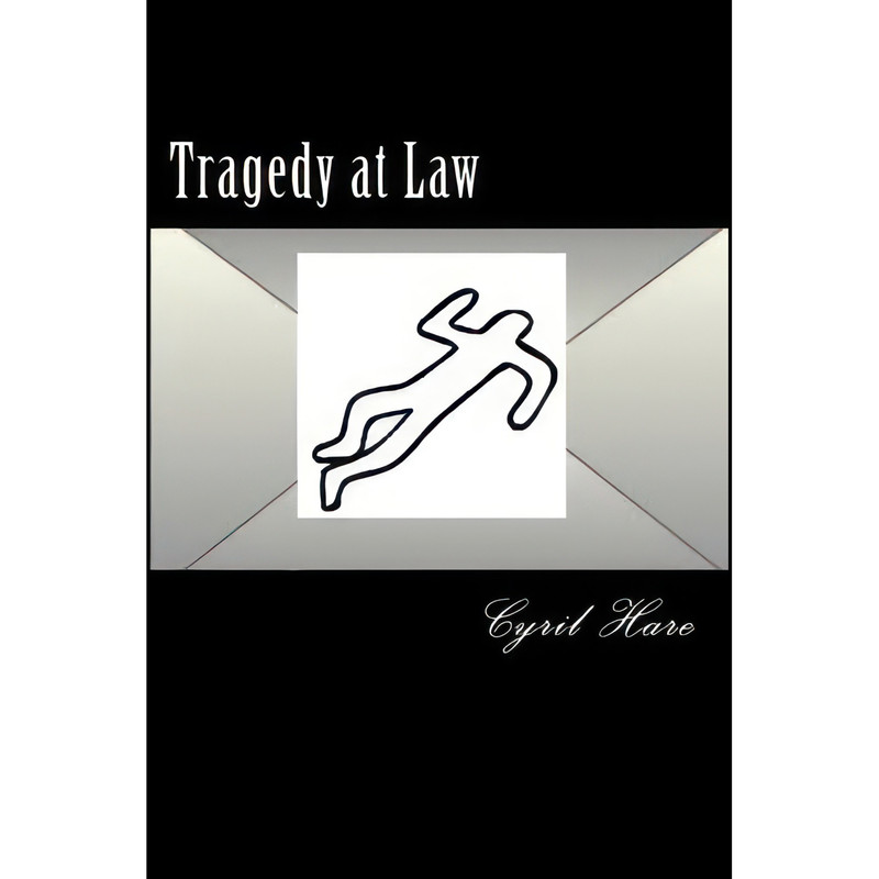 کتاب Tragedy at Law اثر Cyril Hare انتشارات تازه ها