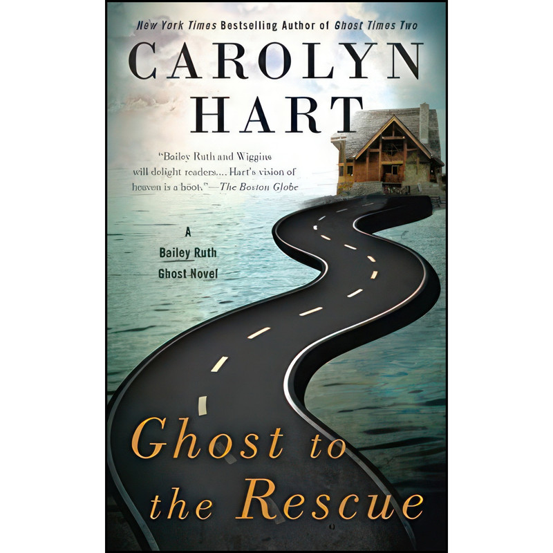 کتاب Ghost to the Rescue  اثر Carolyn Hart انتشارات Berkley