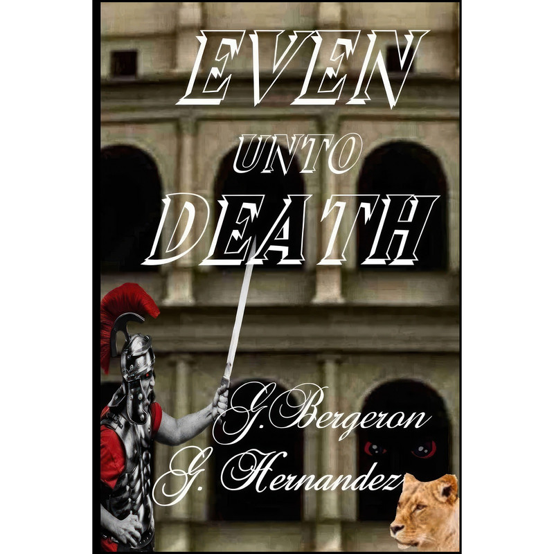 کتاب Even unto death اثر Gerald Bergeron and betty Bergeron انتشارات تازه ها