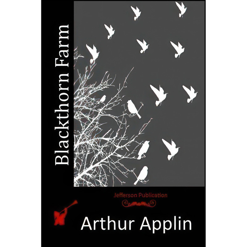 کتاب Blackthorn Farm اثر Arthur Applin انتشارات تازه ها