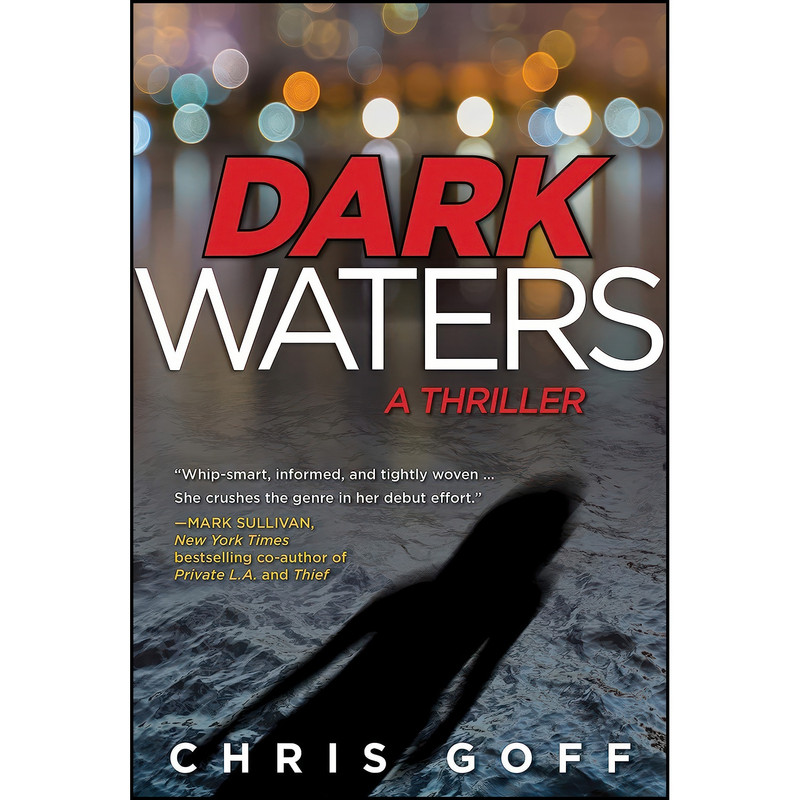 کتاب Dark Waters اثر Chris Goff انتشارات Crooked Lane Books