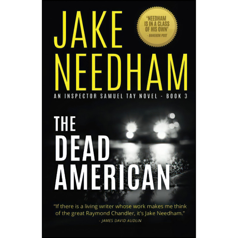 کتاب The Dead American  اثر Jake Needham انتشارات تازه ها