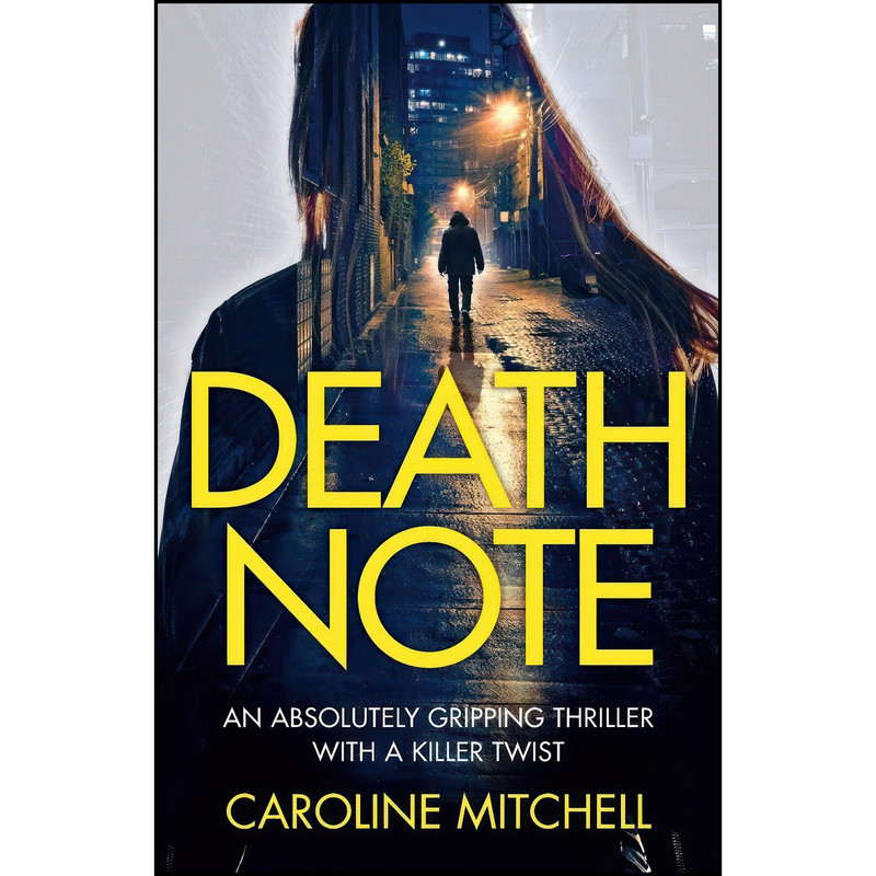 کتاب Death Note اثر Caroline Mitchell انتشارات تازه ها
