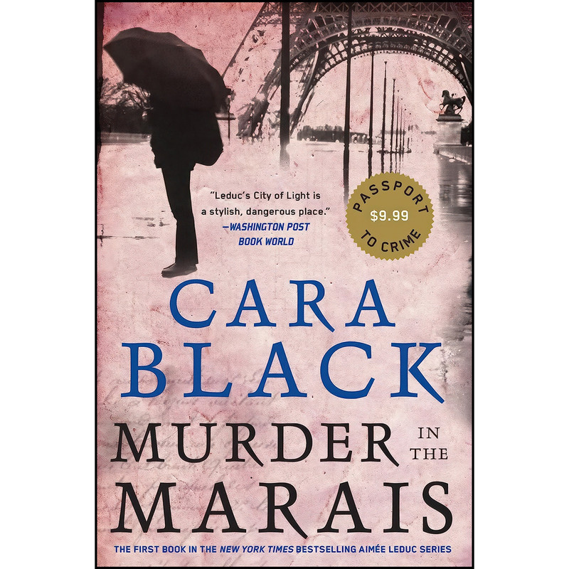 کتاب Murder in the Marais  اثر Cara Black انتشارات Soho Crime