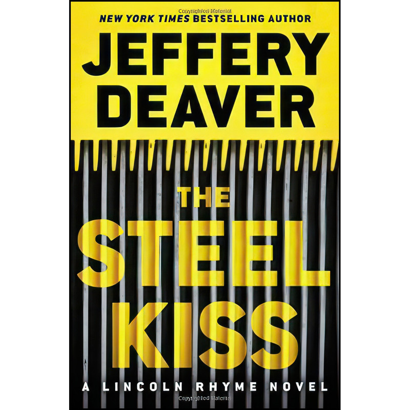 کتاب The Steel Kiss  اثر Jeffery Deaver انتشارات Grand Central Publishing