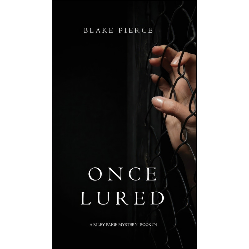 کتاب Once Lured  اثر Blake Pierce انتشارات Blake Pierce