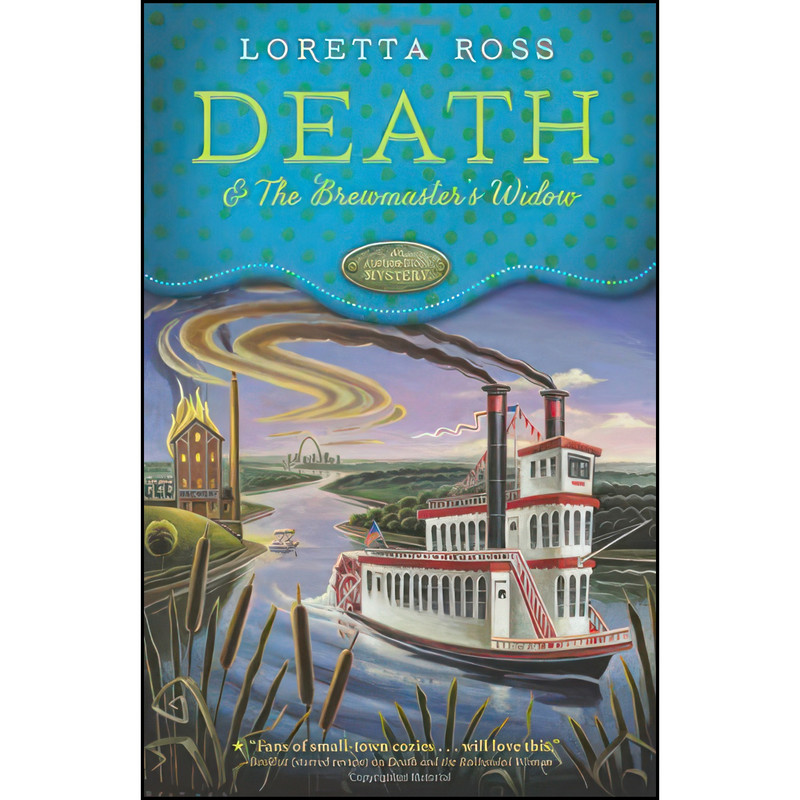 کتاب Death & the Brewmasters Widow  اثر Loretta Ross انتشارات Midnight Ink