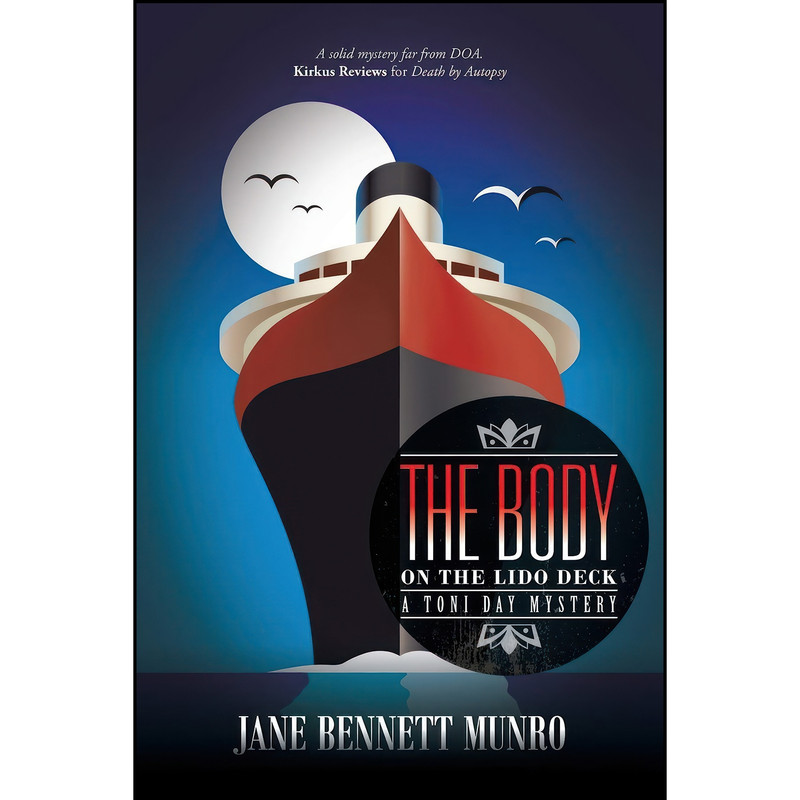کتاب The Body on the Lido Deck اثر Jane Bennett Munro انتشارات iUniverse