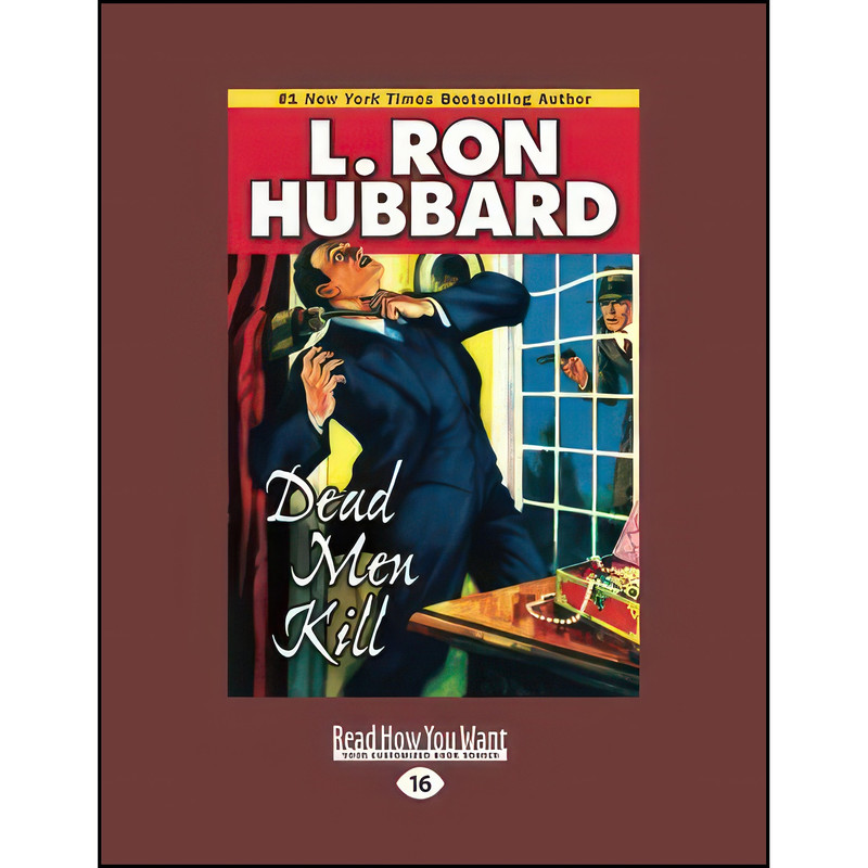 کتاب Dead Men Kill اثر L. Ron Hubbard انتشارات تازه ها