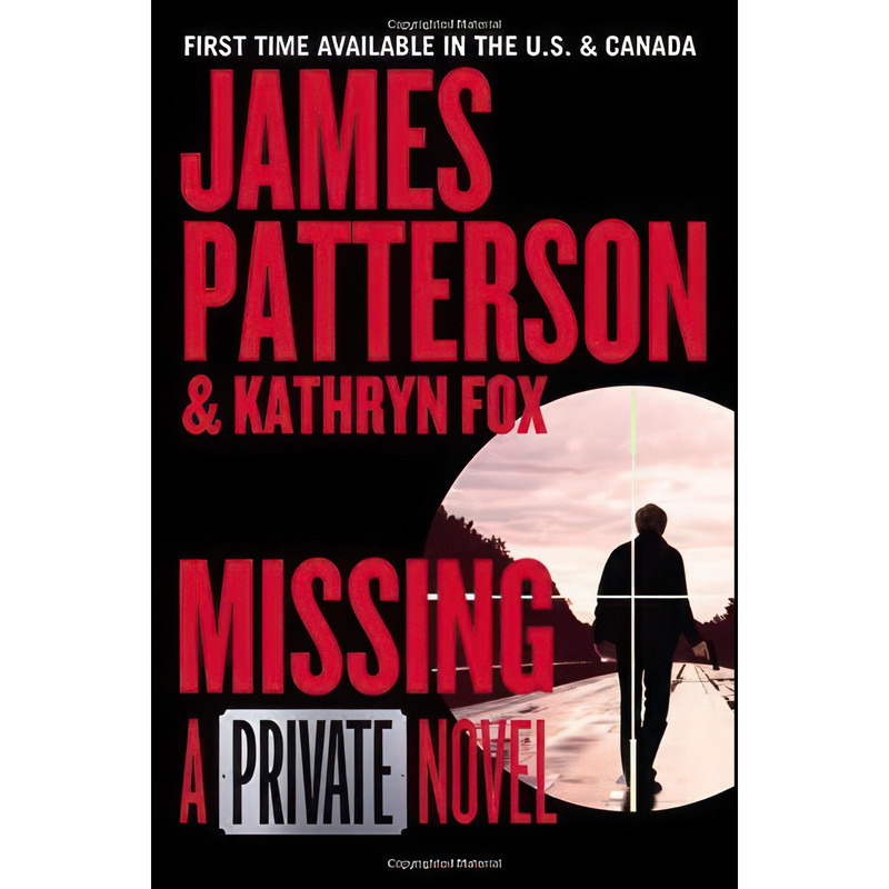 کتاب Missing اثر James Patterson انتشارات Grand Central Publishing